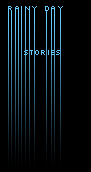 Rainy Day Stories